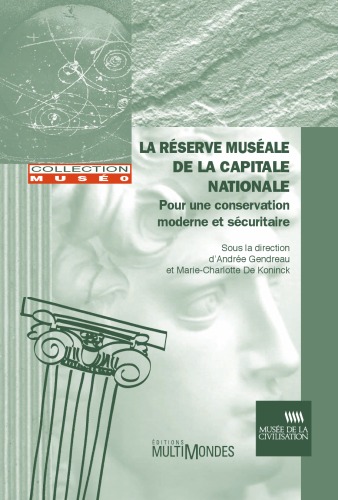 Réserve muséale de la capitale nationale du Québec