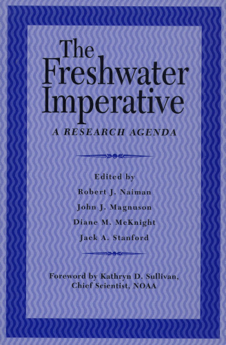 The Freshwater Imperative: A Research Agenda