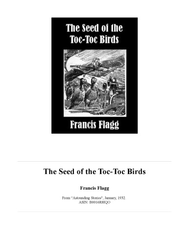 The Seed of the Toc-Toc Birds