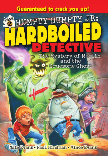 The Mystery of Merlin and the Gruesome Ghost (Humpty Dumpty, Jr., Hardboiled Detective)