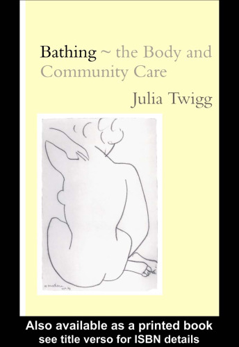 Bathing - The Body and Community Care