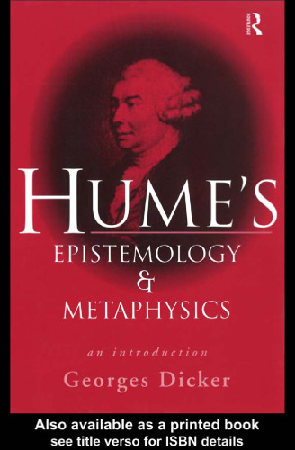 Hume's Epistemology and Metaphysics: An Introduction