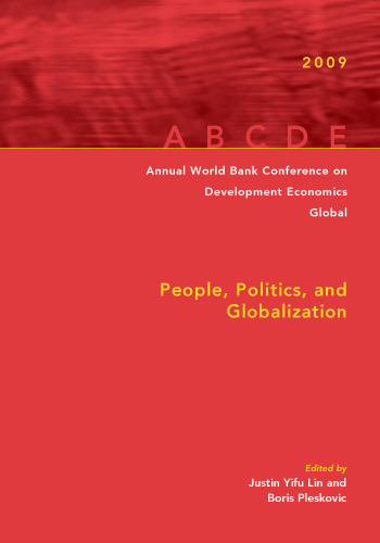 Annual World Bank Conference on Development Economics 2009, Global: People, Politics, and Globalization