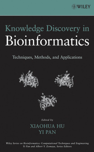 Knowledge discovery in bioinformatics: techniques, methods, and applications