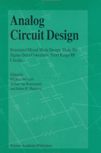 Analog Circuit Design: Most RF Circuits, SIGMA-Delta Converters and Translinear Circuits