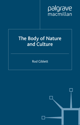 The Body of Nature and Culture