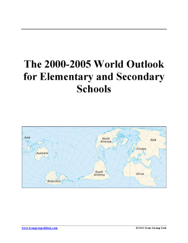 The 2000-2005 World Outlook for Elementary and Secondary Schools (Strategic Planning Series)