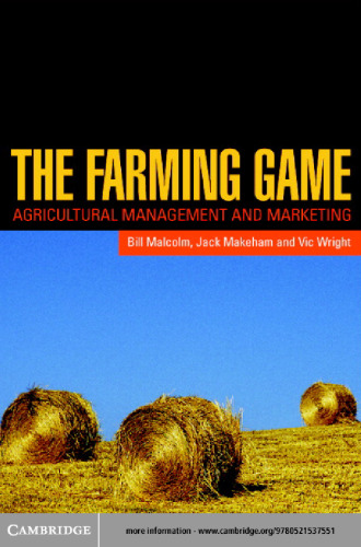 The Farming Game: Agricultural Management and Marketing