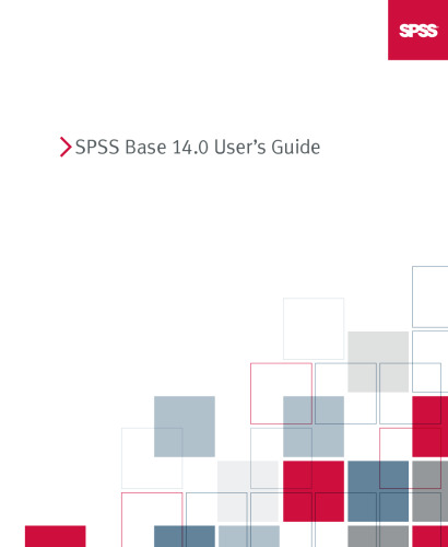 SPSS 14.0 Base User's Guide