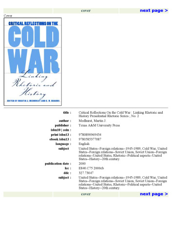 Critical Reflections on the Cold War: Linking Rhetoric and History (Presidential Rhetoric Series)