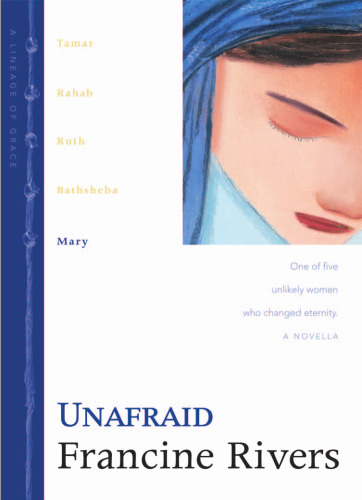 Unafraid: Mary