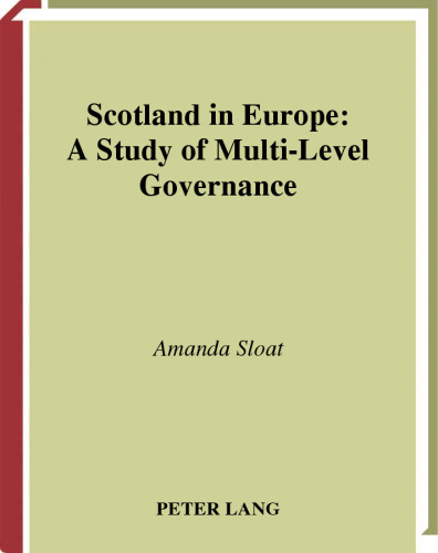 Scotland in Europe: A Study of Multi-Level Governance