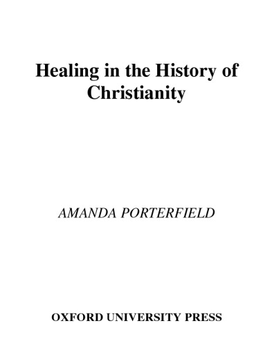 Healing in the History of Christianity