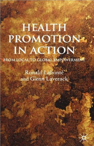 Health Promotion in Action: From Local to Global Empowerment