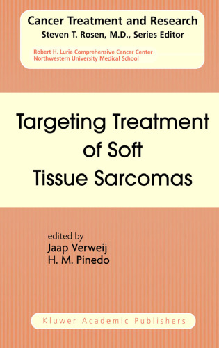 Targeting Treatment of Soft Tissue Sarcomas (Cancer Treatment and Research)