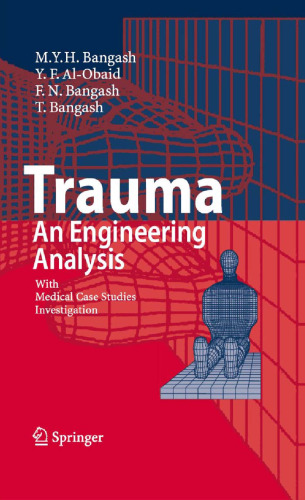 Trauma - An Engineering Analysis: With Medical Case Studies Investigation