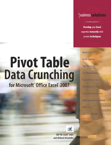 Pivot Table Data Crunching for Microsoft Office Excel 2007