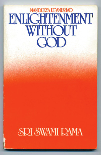 Enlightenment Without God (Mandukya Upanishad)