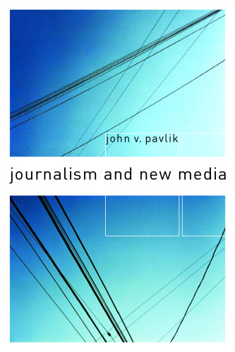 Journalism and New Media