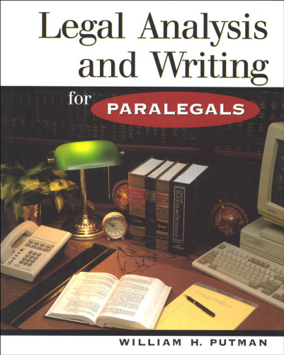 Legal Analysis and Writing For Paralegals