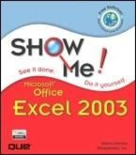 Show Me Microsoft Office Excel 2003