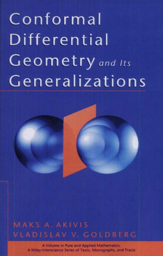 Conformal Differential Geometry and Its Generalizations