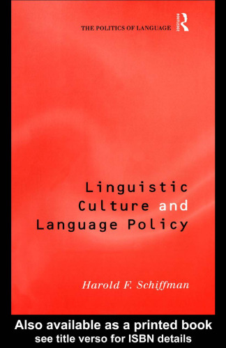 Linguistic Culture and Language Policy (Politics of Language)