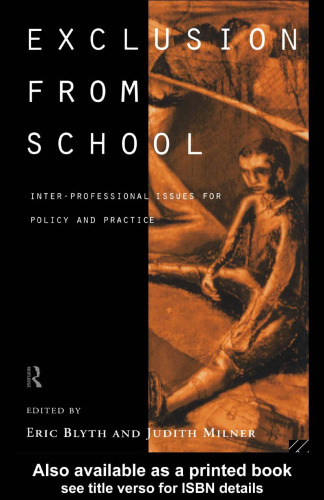 Exclusion From School: Policy and Practice