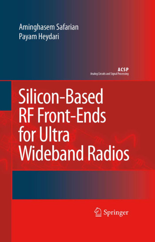 Silicon-Based RF Front-Ends for Ultra Wideband Radios (Analog Circuits and Signal Processing)