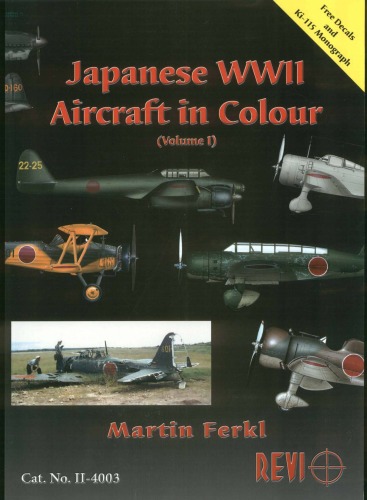 Japanese WWII Aircraft in Colour - Volume 1