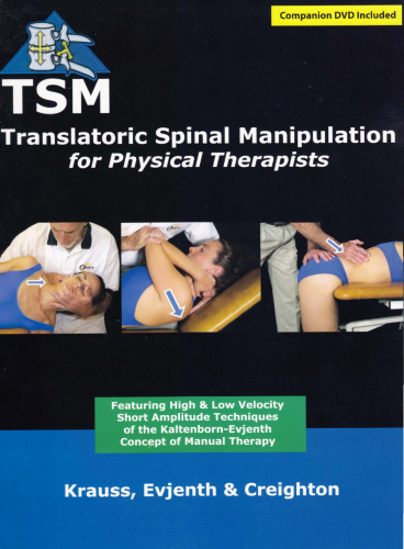 Translatoric Spinal Manipulation for Physical Therapists (Book + DVD)