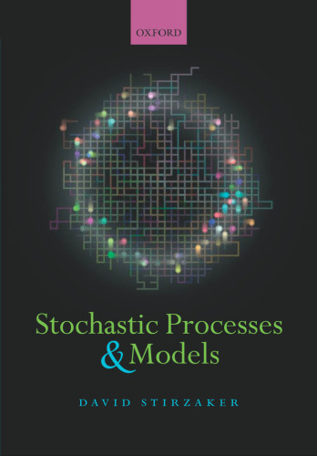 Stochastic Processes and Models