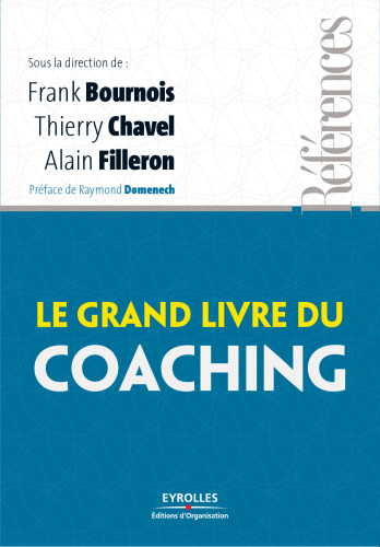 Le grand livre du coaching