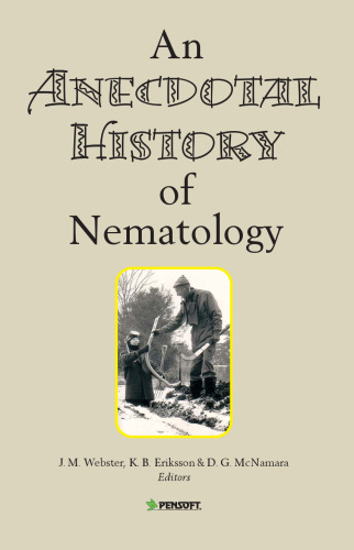 An Anecdotal History of Nematology