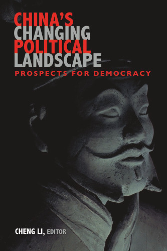 China's Changing Political Landscape: Prospects for Democracy