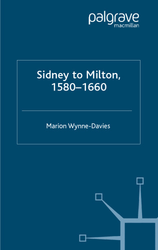 Sidney to Milton, 1580-1660 (Transitions)