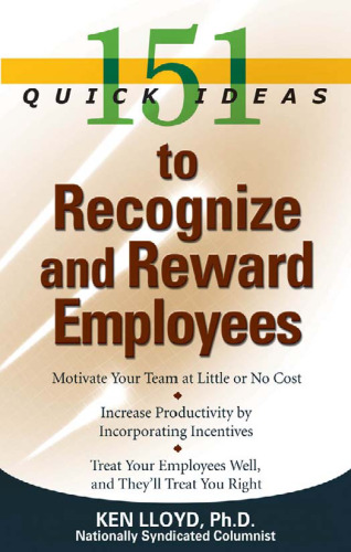 151 Quick Ideas to Recognize and Reward Employees