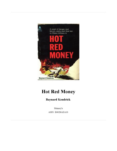 Hot Red Money