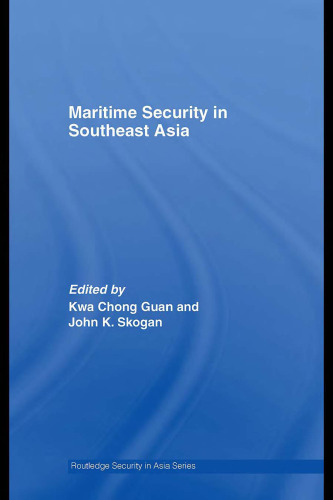 Maritime Security in Southeast Asia (Routledge Security in Asia Series)