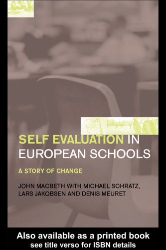 Self Evaluation in European Schools: A Story of Change