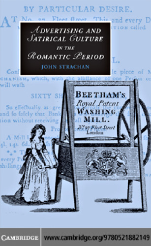 Advertising and Satirical Culture in the Romantic Period