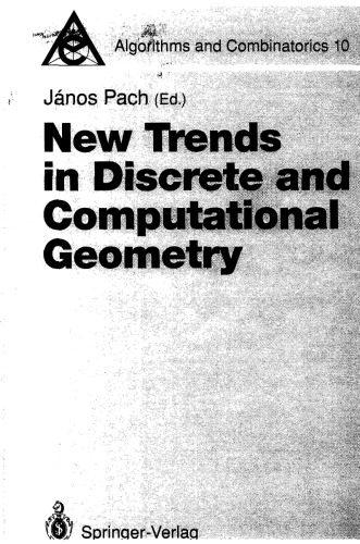 New Trends in Discrete and Computational Geometry (Algorithms and Combinatorics)