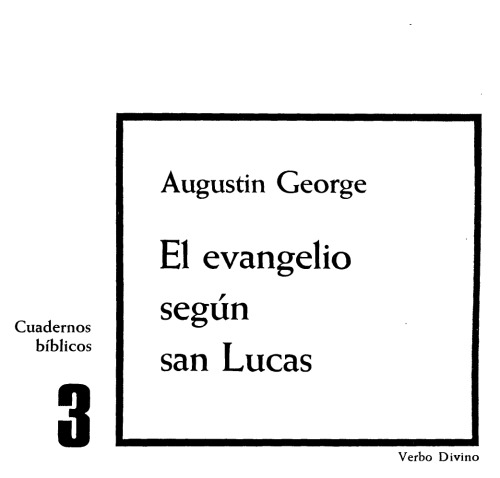 El Evangelio Según San Lucas