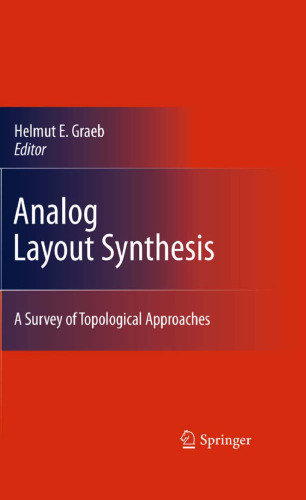 Analog Layout Synthesis: A Survey of Topological Approaches