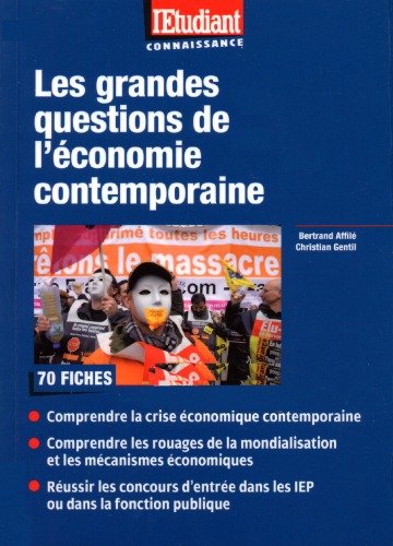 Les grandes questions de l'économie contemporaine