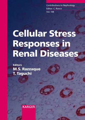 Cellular Stress Responses In Renal Diseases (Contributions to Nephrology)