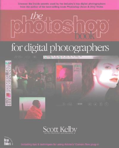 The Photoshop Book for Digital Photographers 