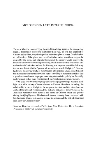 Mourning in Late Imperial China: Filial Piety and the State