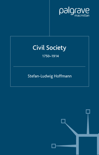 Civil Society: 1750-1914 (Studies in European History)