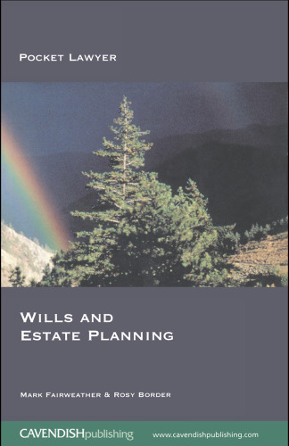 Wills and Estate Planning 2 e (Pocket Lawyer)